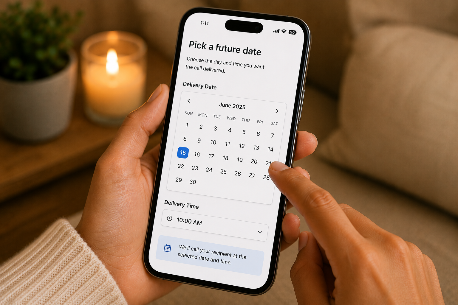 Scheduling a future phone call delivery date and time
