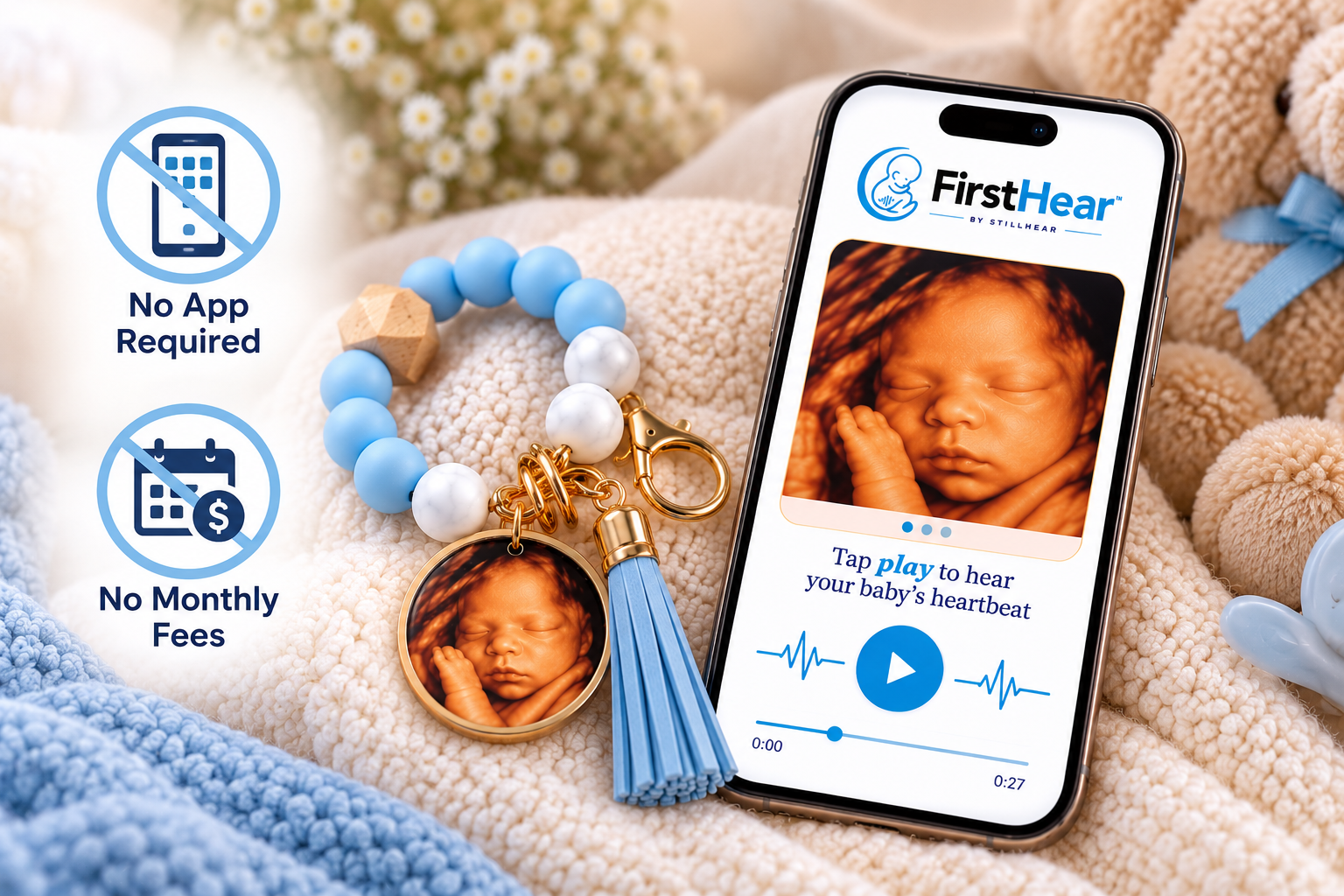 FirstHear baby keepsake beside a smartphone displaying a 3D/4D ultrasound and heartbeat player, with no app or monthly fees required.