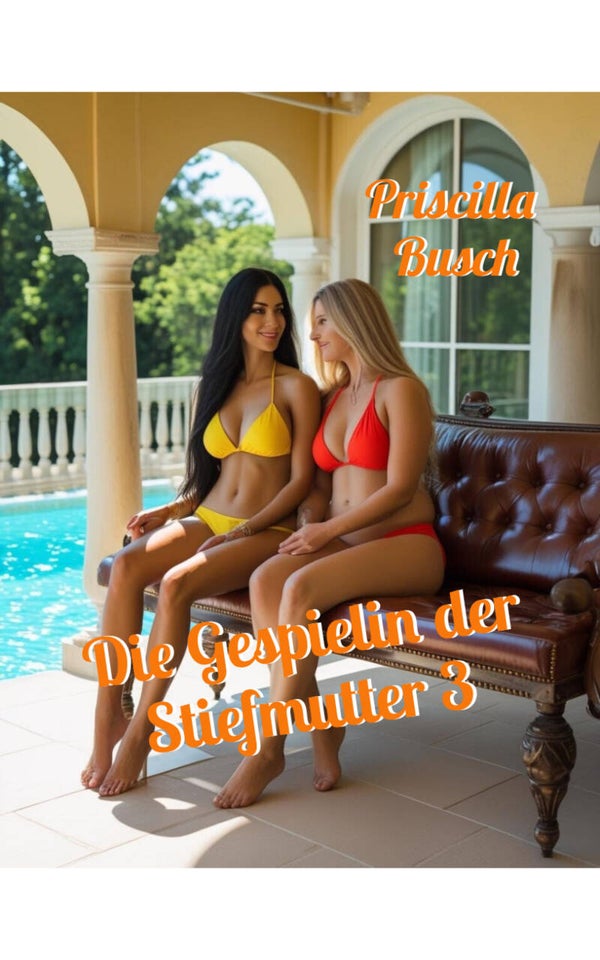 Die Gespielin der Stiefmutter 3