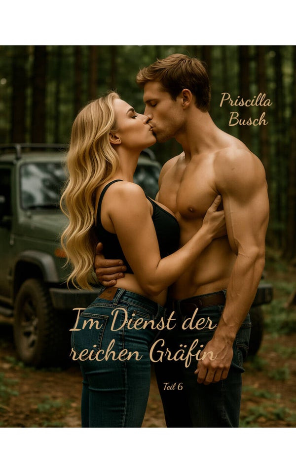 Im Dienst der reichen Gräfin Teil 6