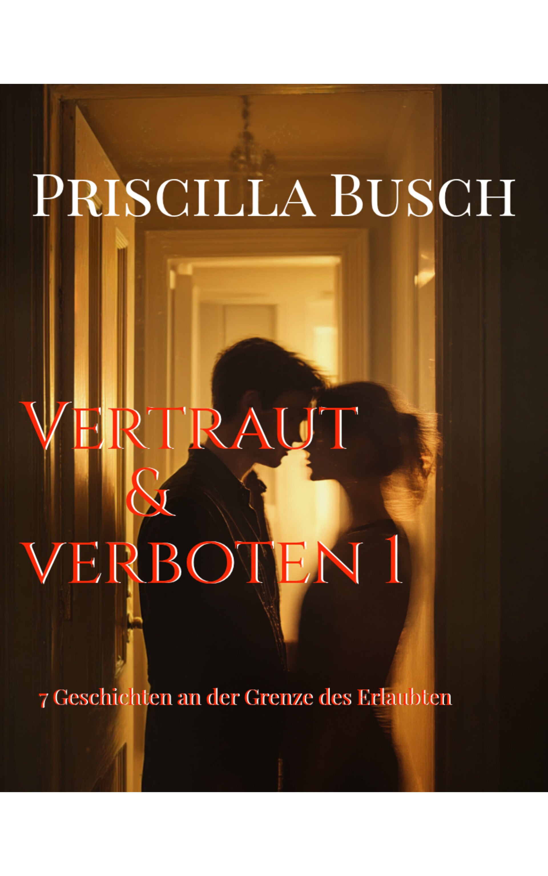 Vertraut & verboten 1