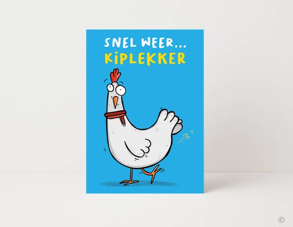 Kiplekker...