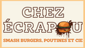 Chez Écrapou Smash Burger