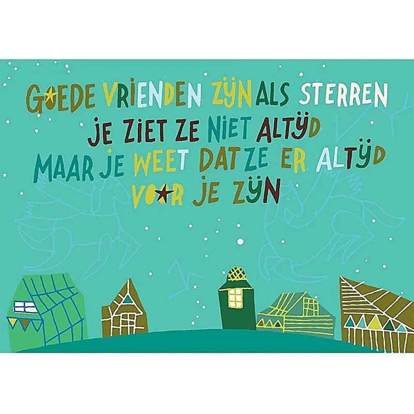 Ansichtkaart 'Goede vrienden zijn als...'