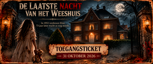 De Laatste Nacht van het Weeshuis (ZATERDAG 31/10/2026)
