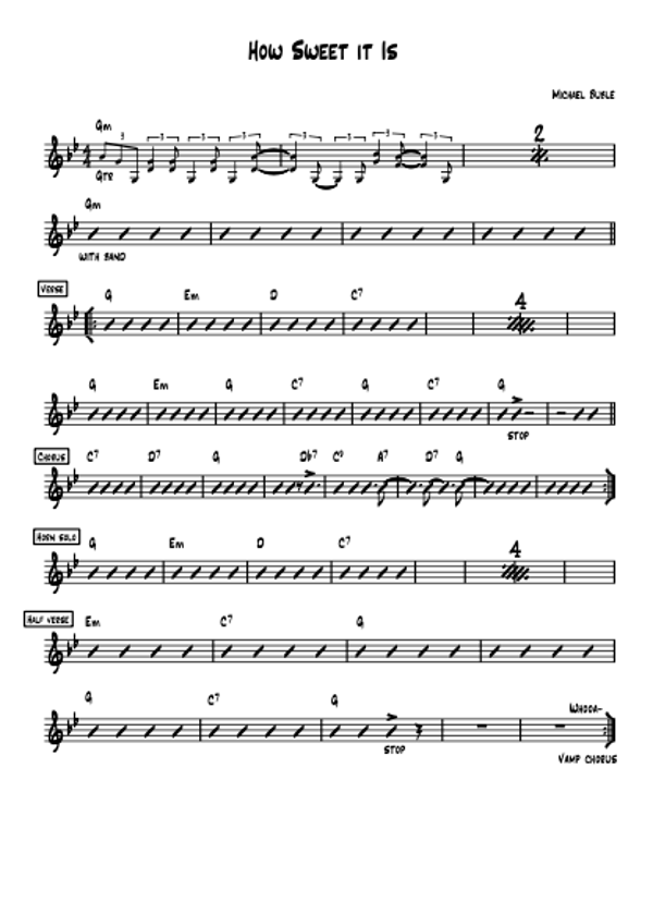 How Sweet It Is - Michael Buble - Lead Sheet - Sheet Music