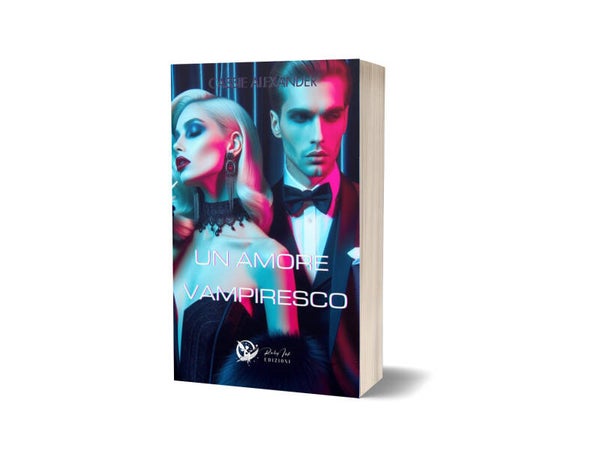 UN AMORE VAMPIRESCO - CASSIE ALEXANDER - VERSIONE TASCABILE