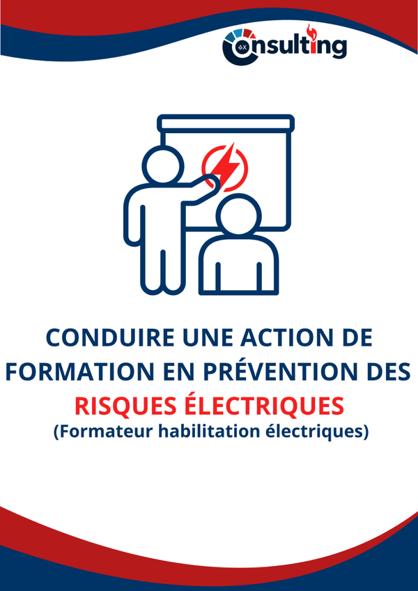 Conduire une Action de formation en Prévention des Risques Électriques – Formateur Habilitation Électrique- Fiche RS 6723 - 56h
