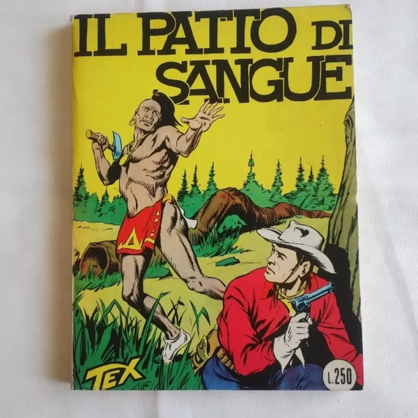 FUMETTO   TEX N° 7   RISTAMPA    IL PATTO DI SANGUE   SETTEMBRE 1964   AUTORIZZAZIONE 2926   CON SCRITTA CONTINUA   SENZA SCRITTA FIEG   L. 250