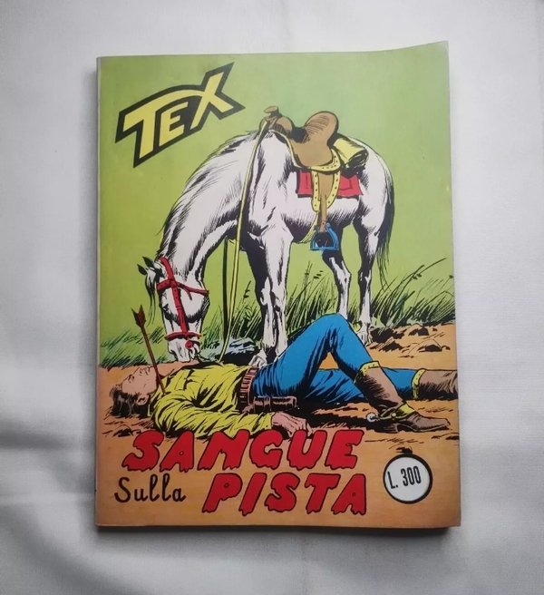 FUMETTO   TEX N° 74   RISTAMPA TRE STELLE   SANGUE SULLA PISTA   APRILE  1970   AUTORIZZAZIONE 2926   SENZA SCRITTA CONTINUA   SENZA SCRITTA FIEG   L. 300 ( RIBOLLINATO )
