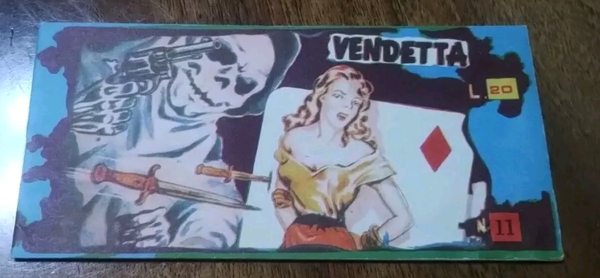 STRISCIA FUMETTO   N° 11   VENDETTA   L. 20   SUPPLEMENTO AL N° 8   AVVENTURE   G. DE LEO   ED. AVVENTURE  STAMPA POLIGRAFICO FIORENTINO  FIRENZE
