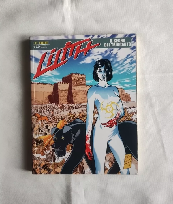 FUMETTO   LILITH N° 1   PRIMA EDIZIONE   IL SEGNO DEL TRIACANTO   NOVEMBRE  2008   SERGIO BONELLI EDITORE   OTTIME CONDIZIONI