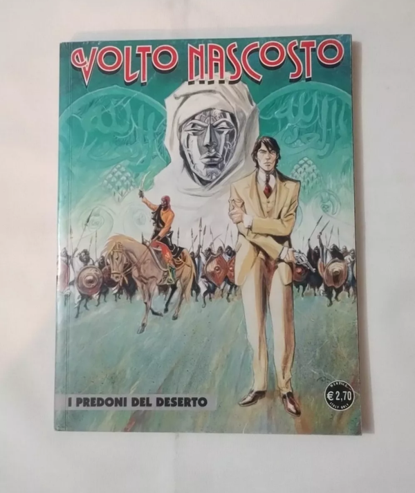 FUMETTO  VOLTO NASCOSTO N° 1  PRIMA EDIZIONE  I PREDONI DEL DESERTO  OTTOBRE 2007  OTTIME .