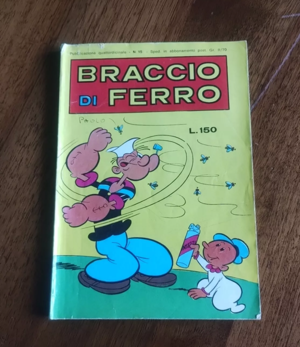 BRACCIO DI FERRO  PUBBLICAZIONE QUATTORDICINALE  N° 15  28 LUGLIO 1973  BIANCO E NERO + COLORE  EDIZIONI BIANCONI