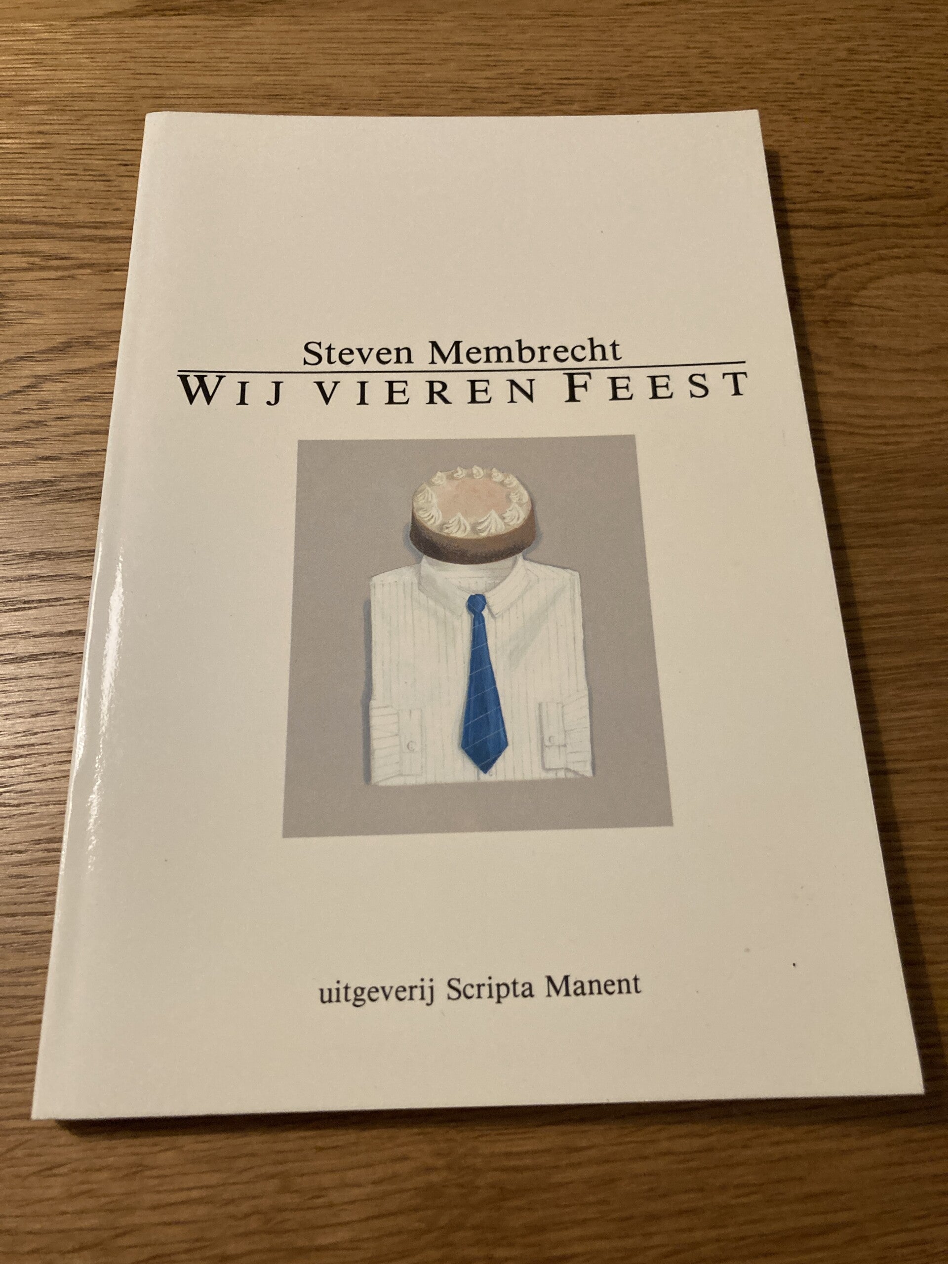 Steven Membrecht - Wij vieren feest