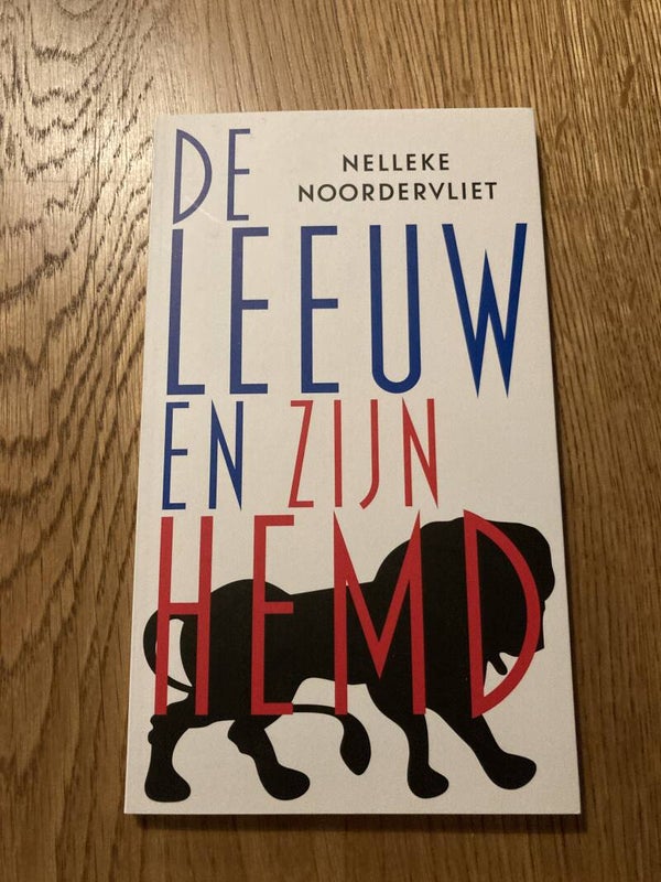 Nelleke Noordervliet - De leeuw en zijn hemd