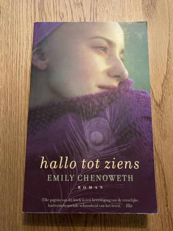 Emily Chenoweth- Hallo tot ziens