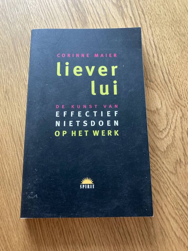 Corinne Maier - Liever lui