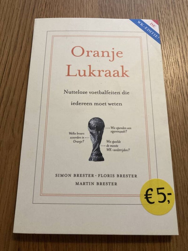 Simon Brester e.a. - Oranje lukraak