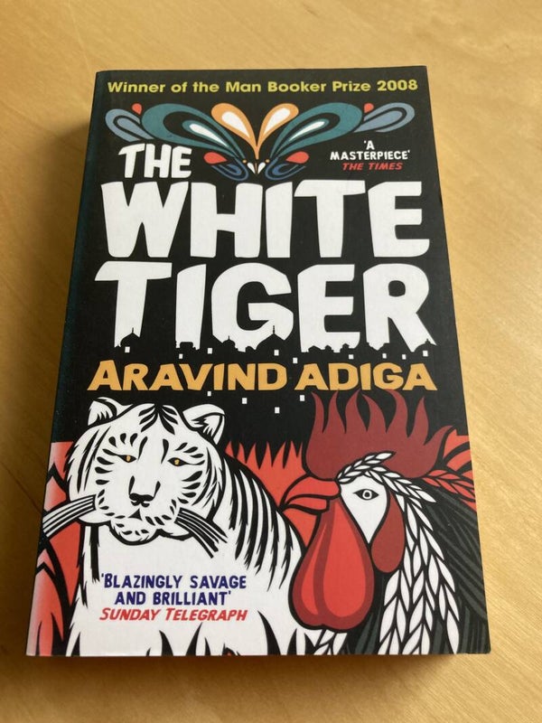 Aravind Adiga - The white tiger (Engels)
