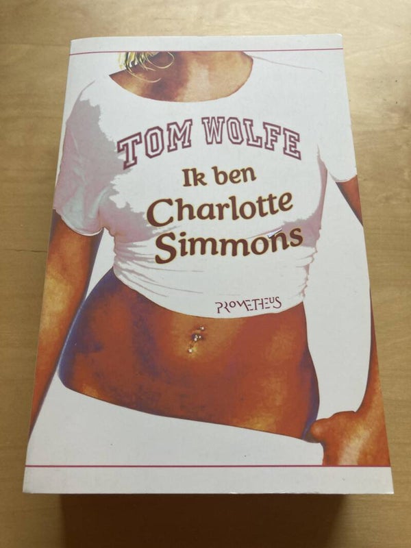 Tom Wolfe - Ik ben Charlotte Simmons