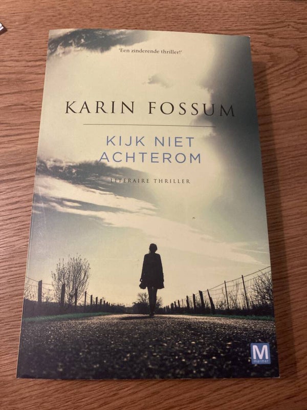 Karin Fossum - Kijk niet achterom