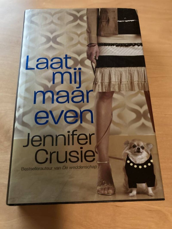 Jennifer Crusie - Laat mij maar even