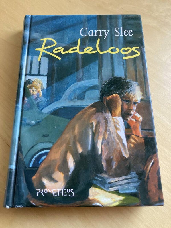 Carry Slee - Radeloos