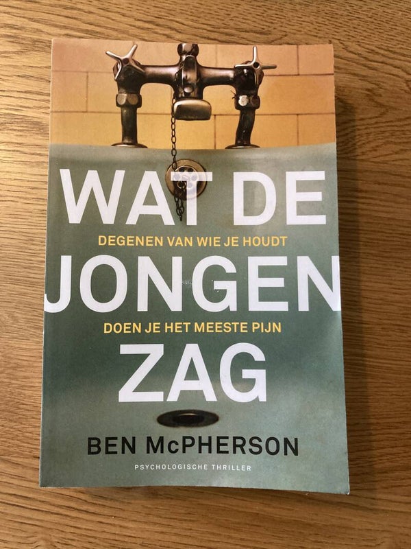 Ben McPherson - Wat de jongen zag