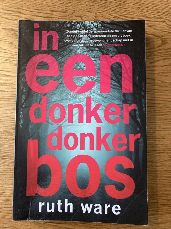 Ruth Ware - In een donker donker bos