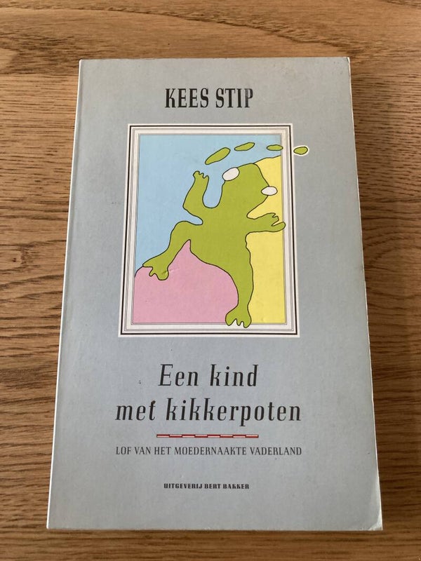 Kees Stip - Een kind met kikkerpoten