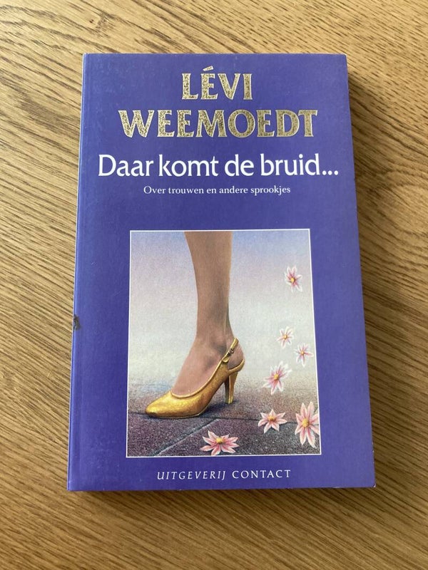 Lévi Weemoedt - Daar komt de bruid...