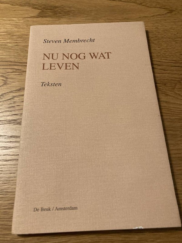 Steven Membrecht - Nu nog wat leven