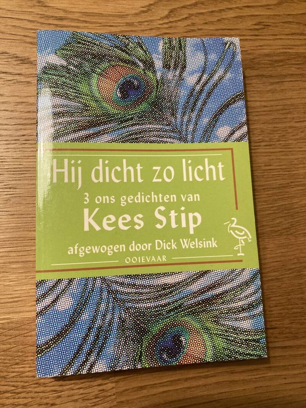 Kees Stip - Hij dicht zo licht (3 ons gedichten)