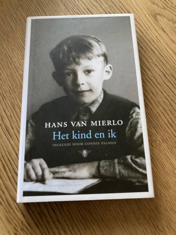 Hans van Mierlo - Het kind en ik