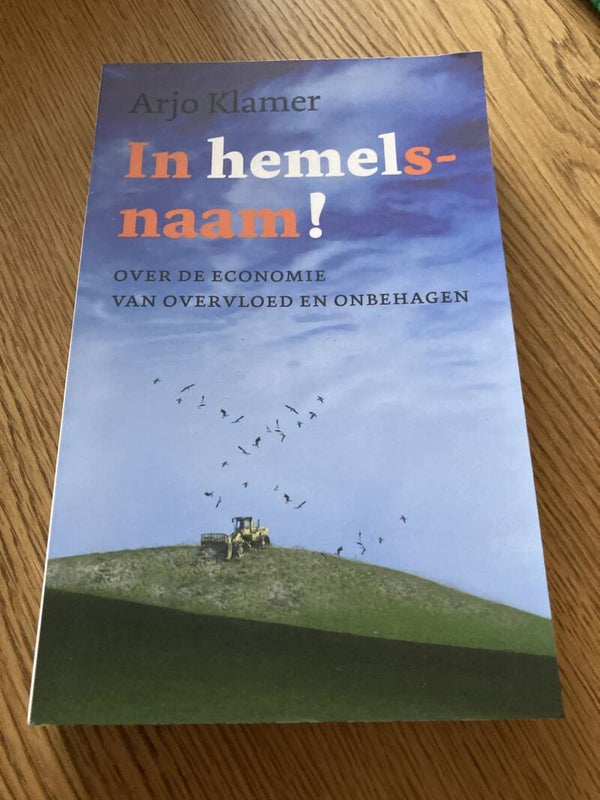 Arjo Klamer - In hemelsnaam!