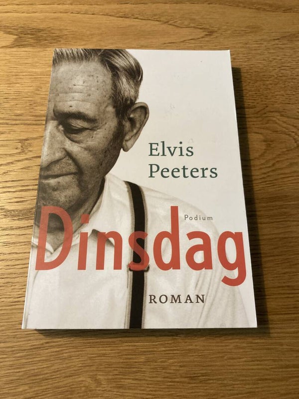 Elvis Peeters - Dinsdag