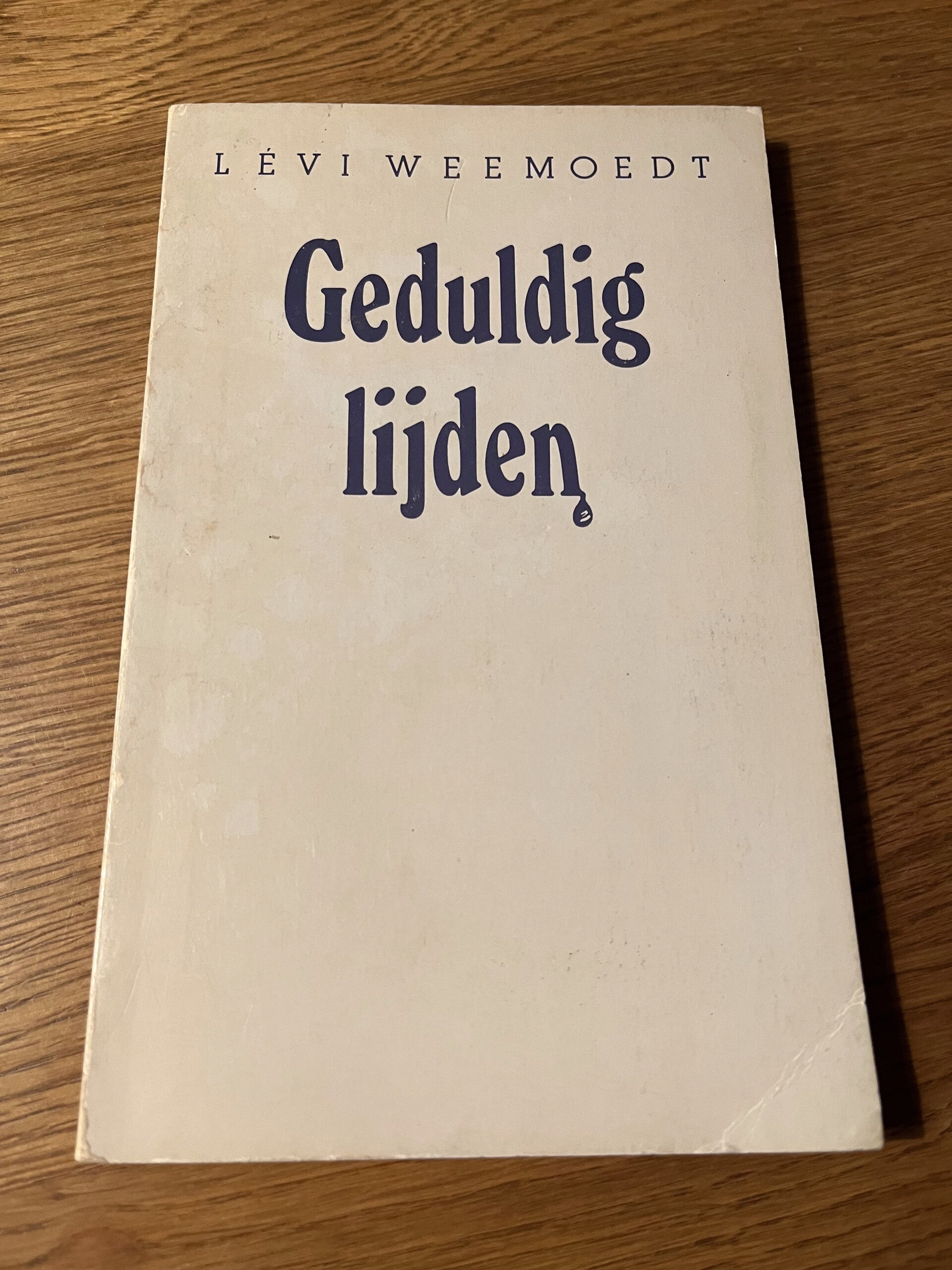 Léli Weemoedt - Geduldig lijden