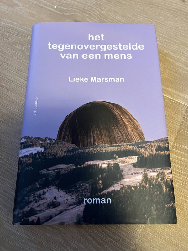 Lieke Marsman - Het tegenovergestelde van een mens
