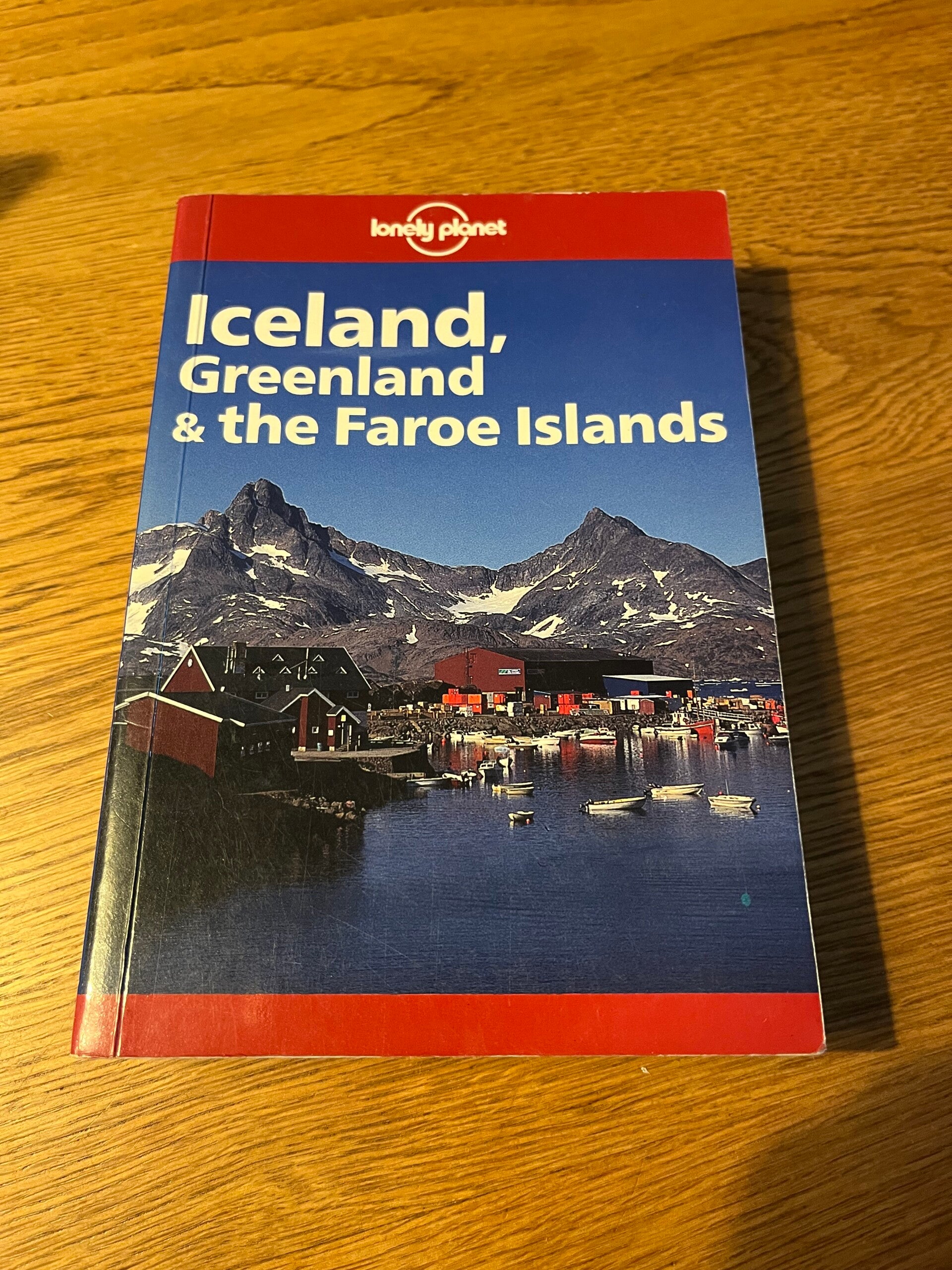 Lonely Planet - Iceland, Greenland & the Faroe Islands