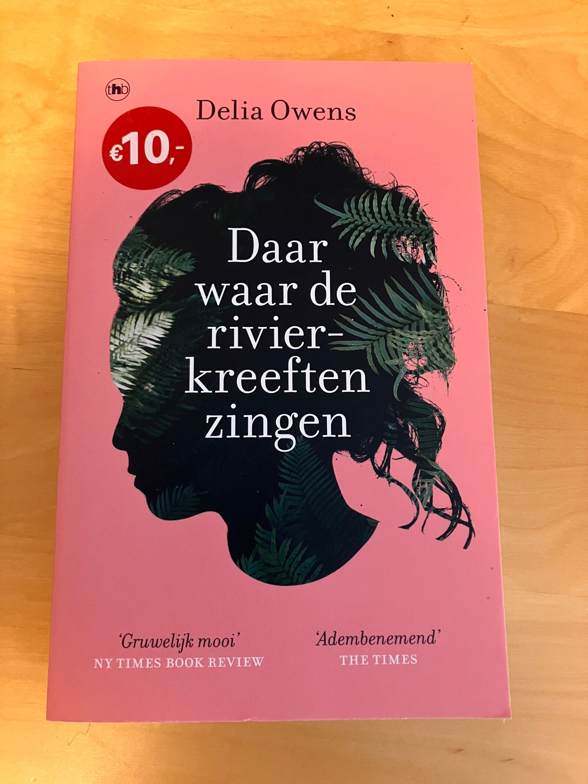 Delia Owens - Daar waar de rivierkreeften zingen