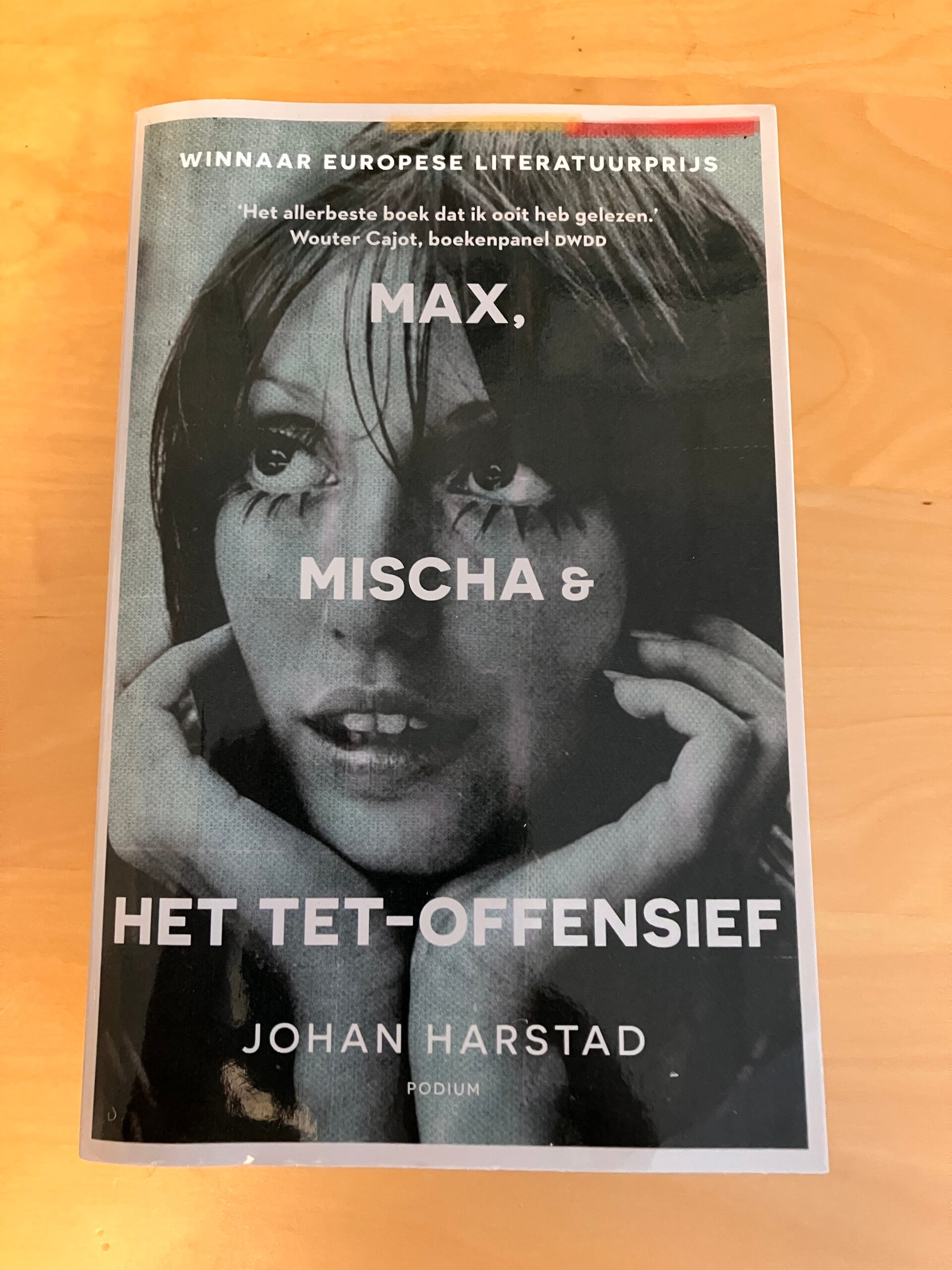 Johan Harstad - Max, Mischa & het TET-offensief
