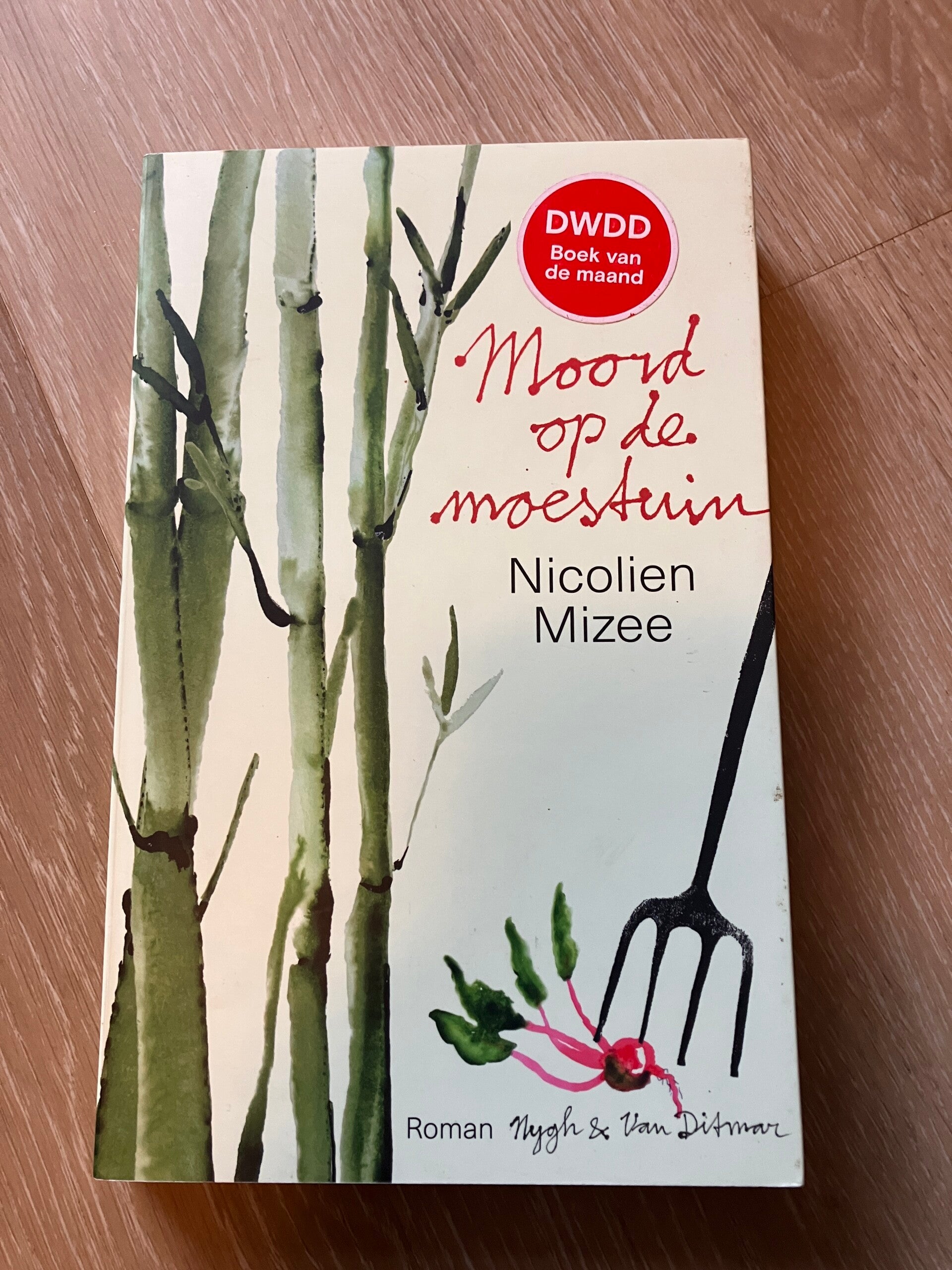 Nicolien Mizee - Moord op de moestuin
