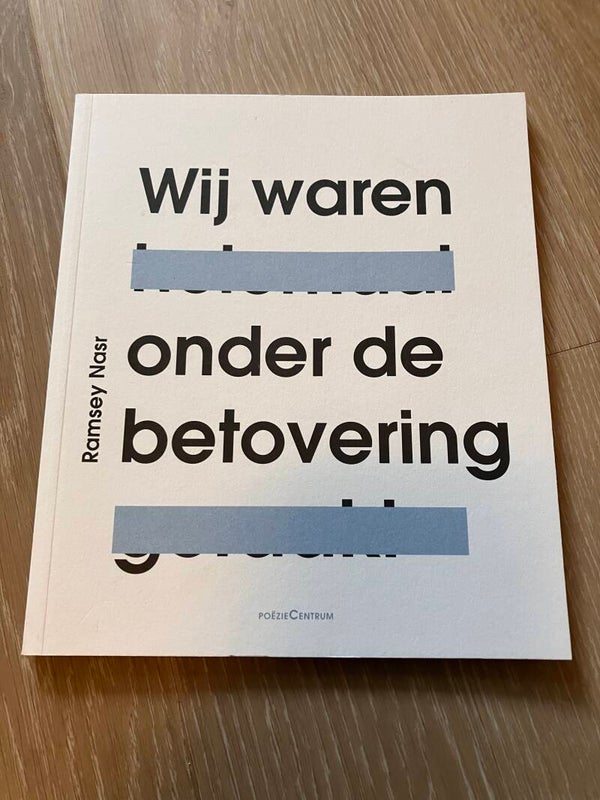 Ramsey Nasr - Wij waren onder de betovering