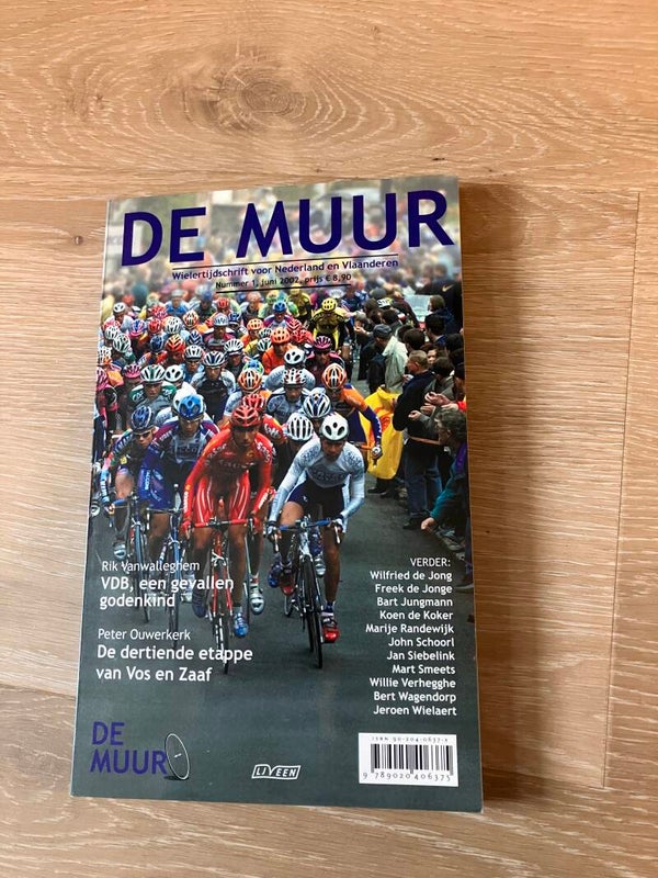 Mart Smeets, Bert Wagendorp e.a. - De Muur 1
