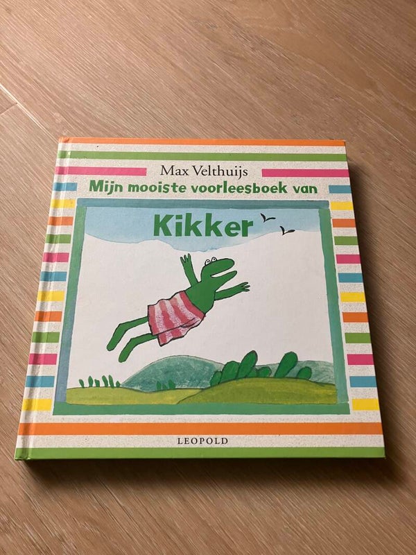 Max Velthuijs - Het mooiste voorleesboek van Kikker