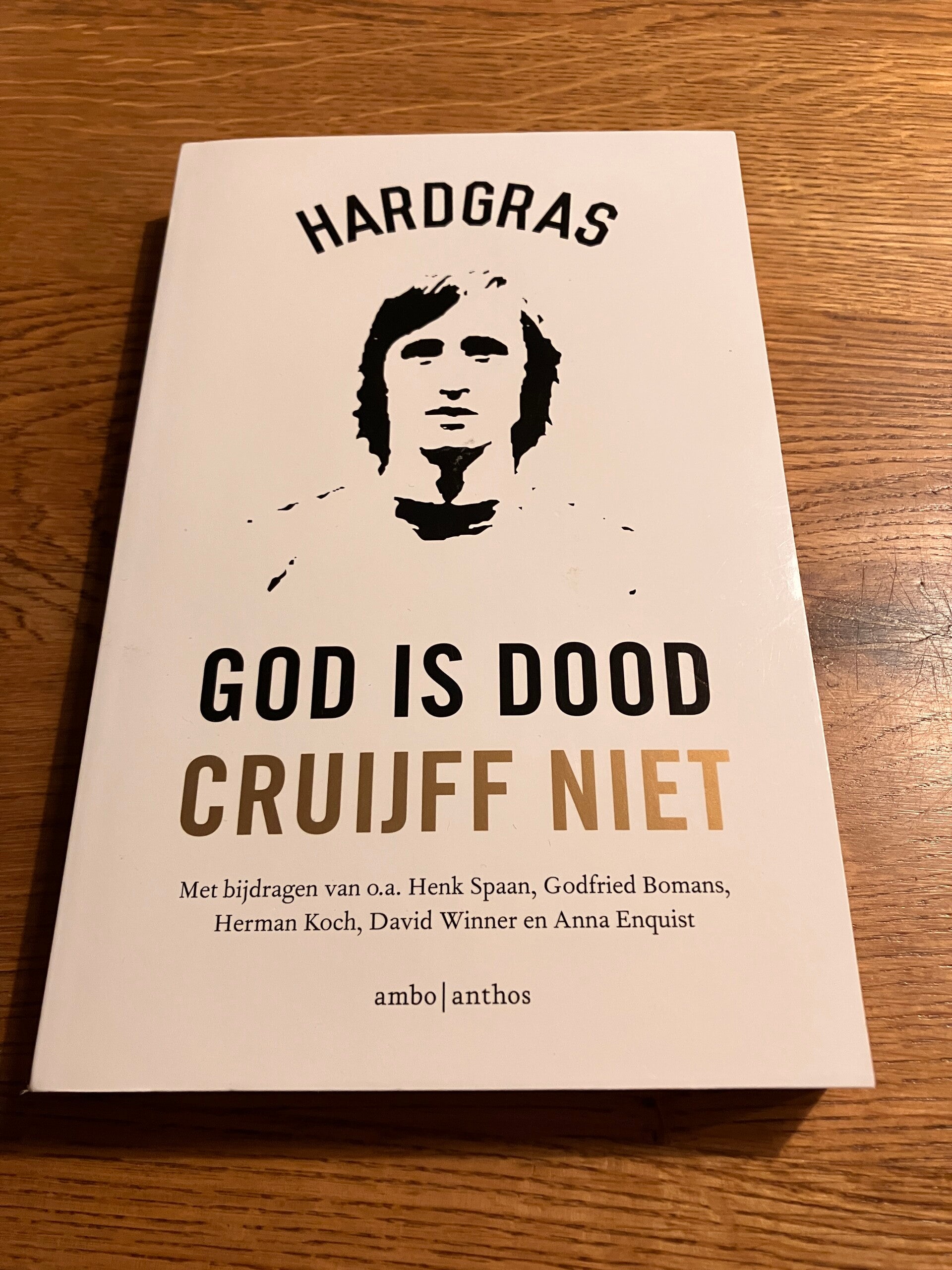 Diversen van Hard Gras -  God is dood Cruijff niet
