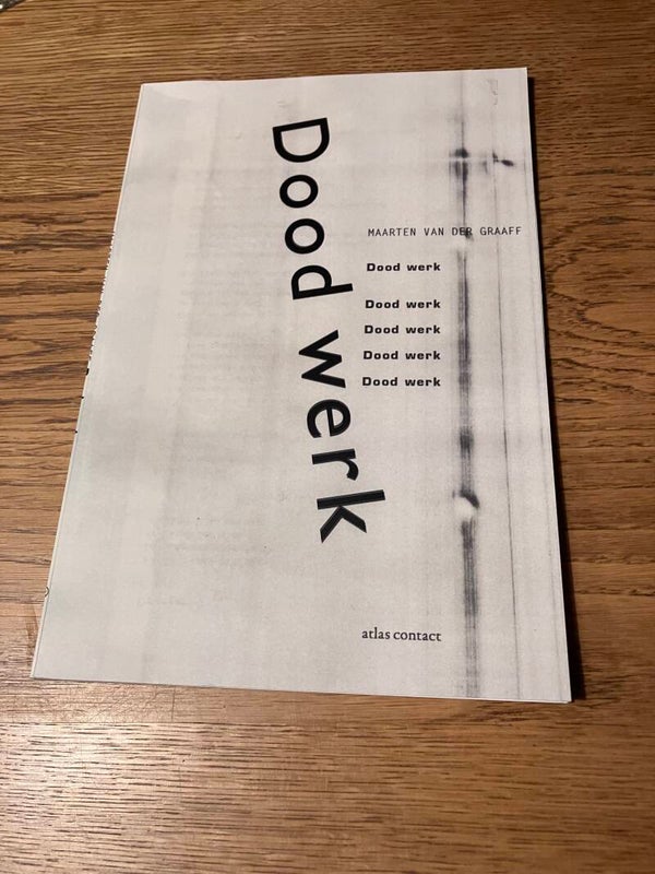 Maarten van der Graaff - Dood werk
