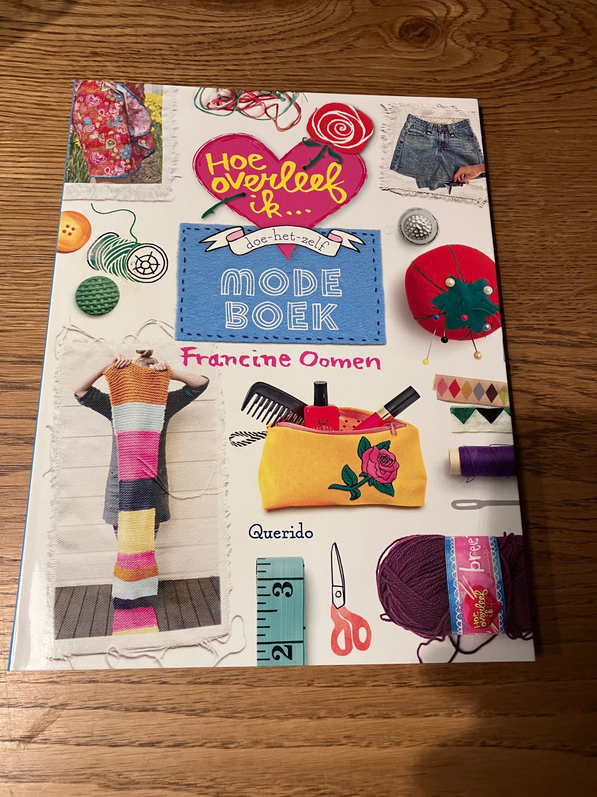 Francine Oomen - Hoe overleef ik... Mode boek (doe-het-zelf)