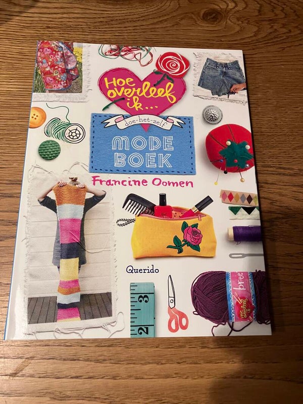Francine Oomen - Hoe overleef ik... Mode boek (doe-het-zelf)
